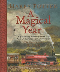 Harry Potter - A Magical Year by Jim Kay